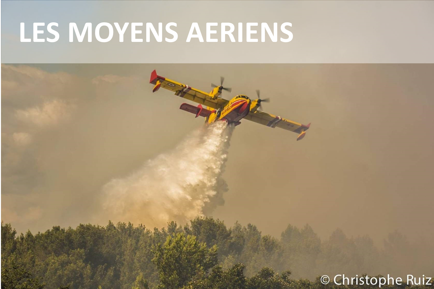 Les moyens aériens